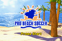 Pro Beach Soccer title screen for GameBoy Advance